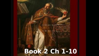 📖🕯 Confessions by St. Augustine - Book 2 Ch 1-10