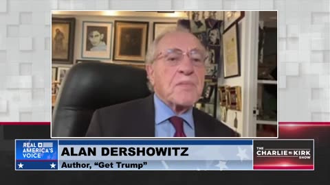 Alan Dershowitz says Trump "probably will be convicted" and the judge won't dismiss it