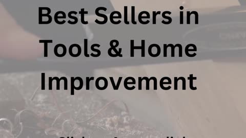 Best Sellers in Tools & Home Improvement