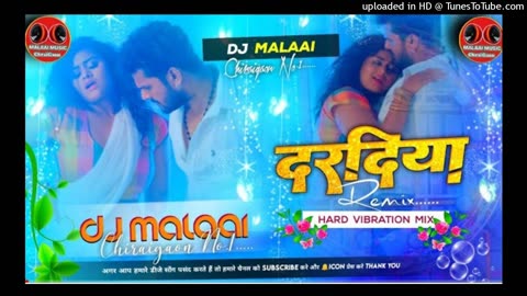 Dj Malaai Music (( Jhankar )) Hard Bass Toing Mix 🎶 Daradiya E Raja Insta Viral √√Malaai Music Dj