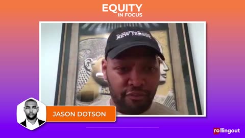 Equity in Focus - Jason Dotson