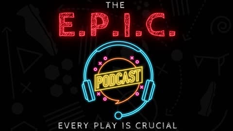 EPIC Podcast