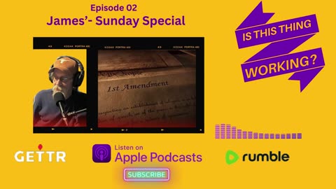 Ep. 2 Sunday Special - The First Amendment Explained