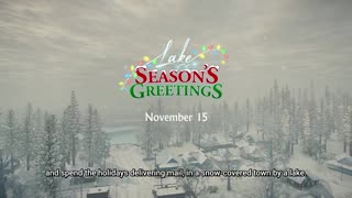 Lake: Season's Greetings - Official Release Date Trailer