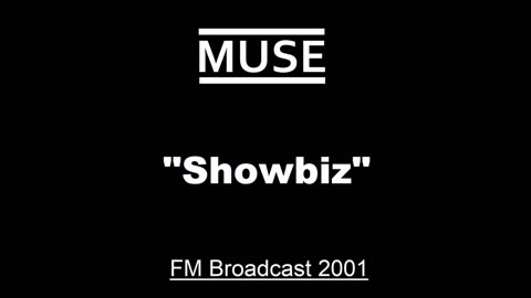 Muse - Showbiz (Live in Duesseldorf, Germany 2001) FM Broadcast
