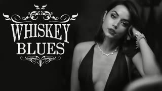 Whiskey Blues Music