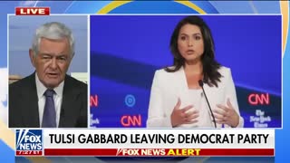 Gingrich: Tulsi Gabbard leaving the Democratic Party