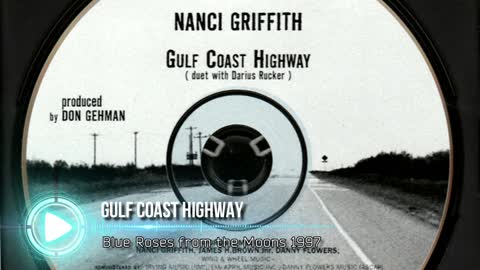 A Tribute to Nanci Griffith Her Greatest Hits RIP 1953 - 2021