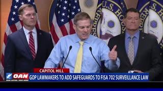 GOP Lawmakers To Add Safeguards To FISA 702 Surveillance Law