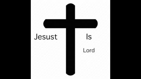 Jesust - Is Lord