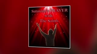 Saturday's Prayer 02SEP23