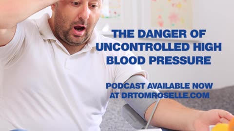 The Danger of Uncontrolled High Blood Pressure