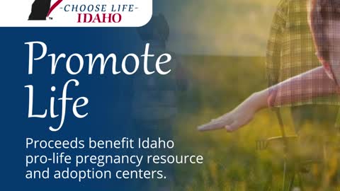 Choose Life Idaho
