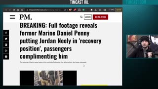 Tim Pool cites reporting from The Post Millennial about how former Marine Daniel Penny put Jordan Neely in a "recovery position"