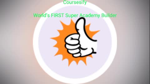 Coursesify World’s FIRST Super Academy Builder