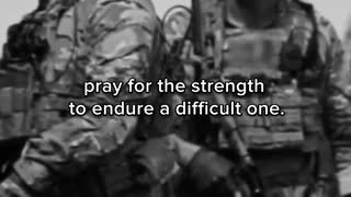 Pray for strength to endure a hard life.