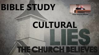 Pastor Wayman Mitchell Cultural Lies The Church Believes 04 Only Do What Brings Fulfillment