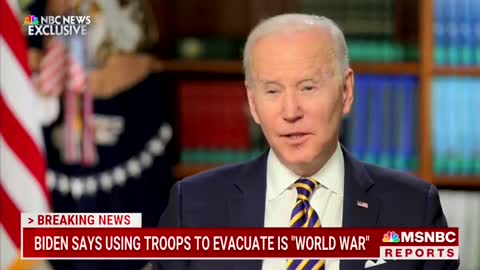 Biden: ‘There’s Not’ Scenario in Which We Could Send Troops to Rescue Americans from Ukraine