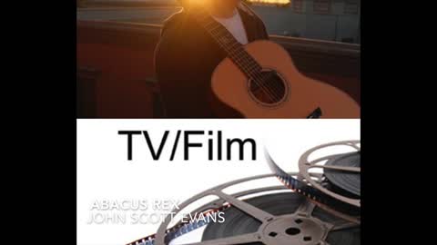 Abacus Rex - John Scott Evans - TV/Film Music