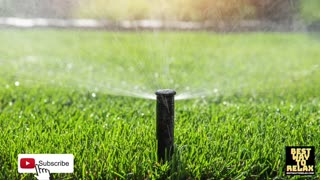 Water Sprinkler Sound 30 Minutes