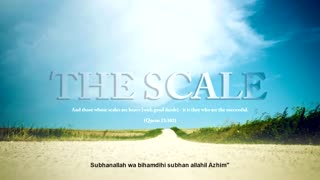 The Scale On The Day Of Judgement - Imam Anwar Al-Awlaki