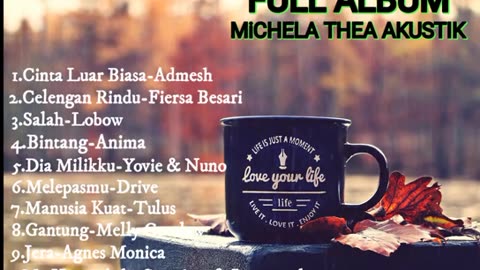 Musik Akustik Full Album MiCHELA THEA