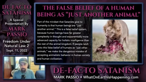 Mark Passio - De Facto Satanism. Satanism and the Dark Occult 12-28-2022