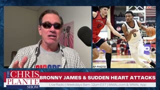 Bronny James Suffers Heart Attack | July 25, 2023 | The Chris Plante Show