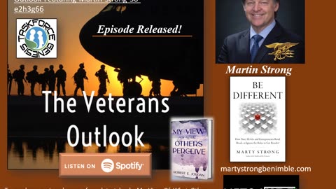 The Veterans Outlook Podcast Featuring Martin Strong