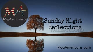 Sunday Night Reflections with Faith and Mags - What the Heck is Going On?