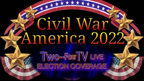 #13 "Civil War America 2022 Election"