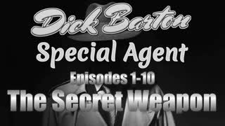 Dick Barton Special Agent The Secret Weapon