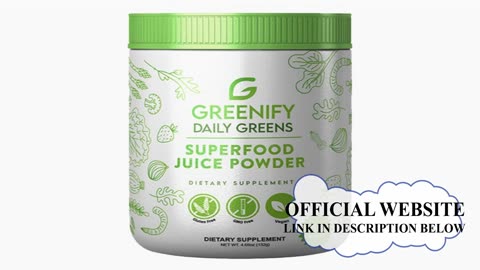 Greenify Review: Supercharge Your Health with Greenify Superjuice Green Powder!