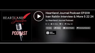 Ivan on Heartland Radio Podcast May 22, 2024