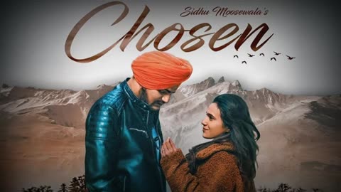 Chosen - Sidhu Moose Wala