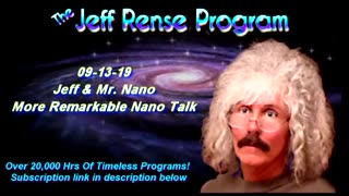 Jeff & Mr. Nano - More Remarkable Nano Talk