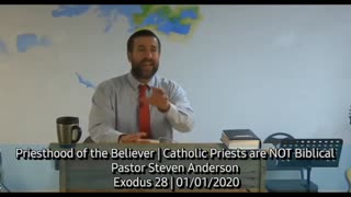 Priesthood of the Believer | Catholic Priests are NOT Biblical | Pastor Steven Anderson