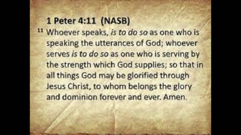 1 PETER 4:11 NASB 0000464 18238 49