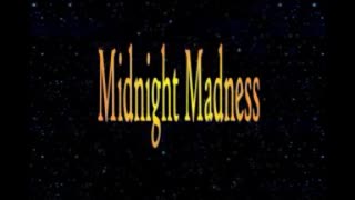 Midnight Madness Radio Episode 77