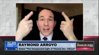 Raymond Arroyo: How the Amazing Accomplishments of Thomas Edison Affect Us Today