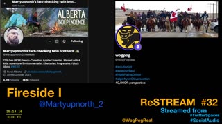 Fireside I -Getting to know Canadians @Martyupnorth_2 ReSTREAM #32