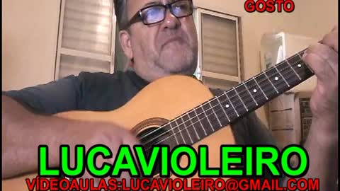 SÓ FAÇO O QUE GOSTO - LUCAVIOLEIRO