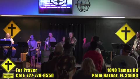 Praise and Worship at Crossroads Chapel Palm Harbor 3.24.24