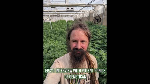 EP 21: Interview with Potent Ponics of Genetican