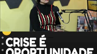 Crise é oportunidade | SHORTS URBAN COWORK