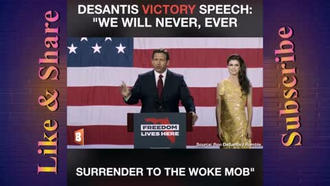 DeSantis VICTORY Speech: "We Will Never, Ever Surrender to the Woke Mob"