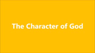 Godliness | The Character of God - RGW Love Teaching