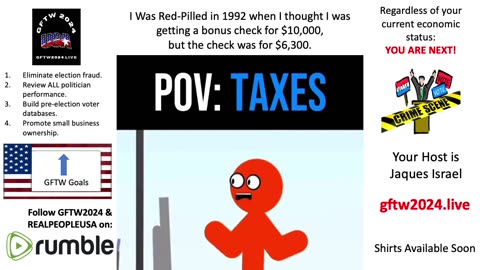 I Was Red-Pilled in 1992 After 40% in Taxes Were Taken Out Of My Corp Bonus Check
