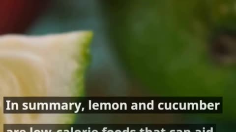 How does lemon and cucumber help in weight loss?#ytshort