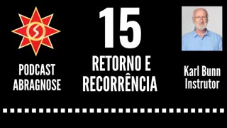 RETORNO E RECORRÊNCIA - AUDIO DE PODCAST 15